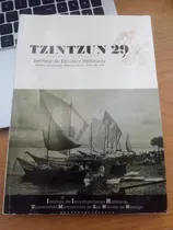 Comprar Tzintzun 29 Revista De Estudios Históricos Junio De 1999