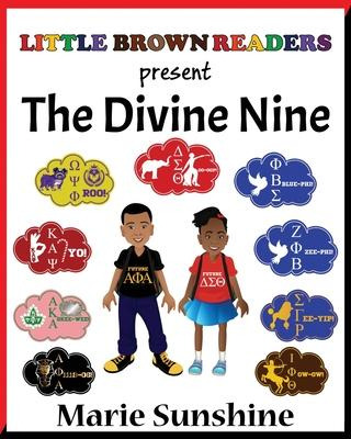Libro Little Brown Readers Present... The Divine Nine - M...