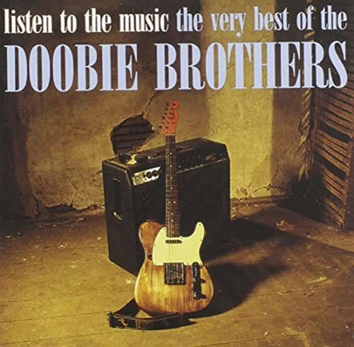 Cd Listen To The Music The Very Best Of The Doobie Brothers