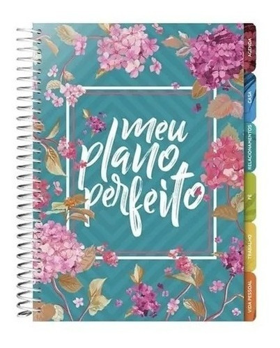 Planner Agenda - Meu Plano Perfeito - Capa Flores 