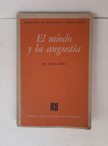 Libro El Miedo Y La Angustia