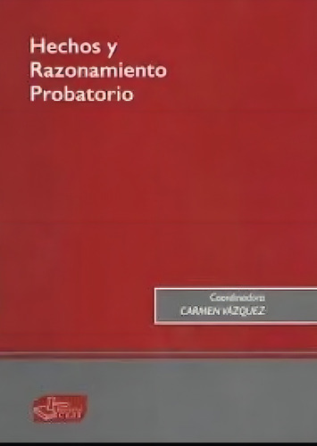 Hechos Y Razonamiento Probatorio