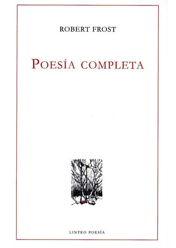 PoesÃÂa completa, de Frost, Robert. Editorial Ediciones Linteo S.L., tapa blanda en inglés