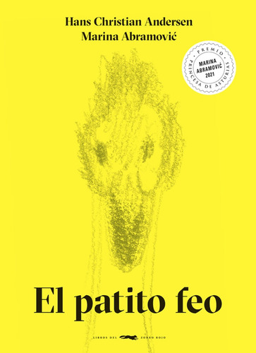 Patito Feo, El - Hans Christian Andersen / Marina Abramovic