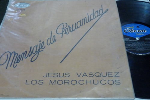 Jch- Jesus Varsuez Y Los Morochucos Musica Criolla Lp Vinilo