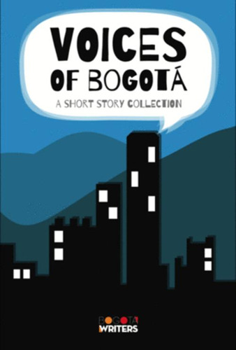 Libro Voices Of Bogota