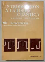 Comprar Libro Introducción A La Física Cuántica. Curso De Física Mit