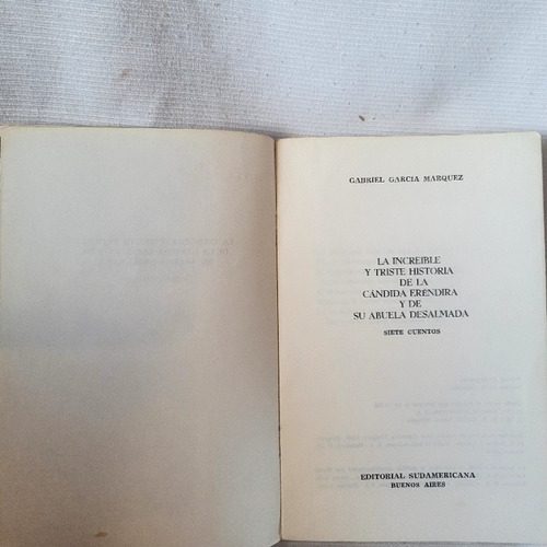 La Increible Y Triste Historia Erendira Garcia Marquez 1º Ed