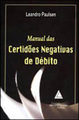 Manual Das Certidoes Negativas De Debito