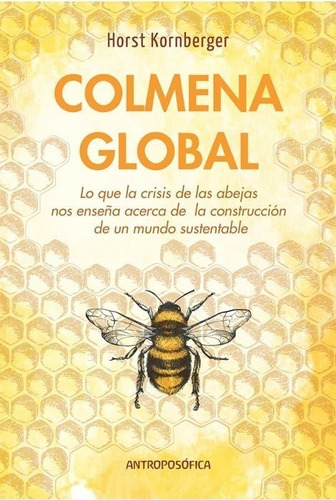 Kornberger: Colmena Global