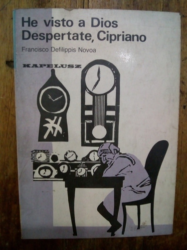 Libro He Visto A Dios / Despertate, Cipriano Defilippis (65)