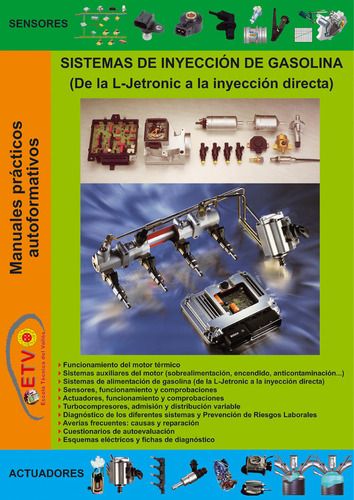 Sistemas De Inyeccion De Gasolina (de La L A La Directa) - T