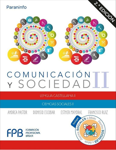 Comunicacion Y Sociedad Ii 2ªed.19 - Escobar , Dionisio