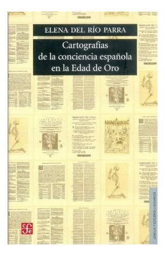 Cartografias De La Conciencia Española En La Edad De Oro - D, De Del Rio Parra Elena. Editorial Fondo De Cultura Económica En Español