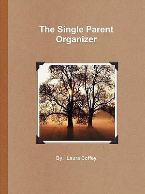 Libro The Single Parent Organizer (paperback) - Coffey, L...
