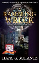 Comprar Libro A Rambling Wreck: Book 2 Of The Hidden Truth - Scha...