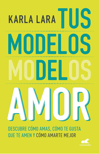 Libro: Los Modelos Del Amor The Models Of Love (spanish Edit