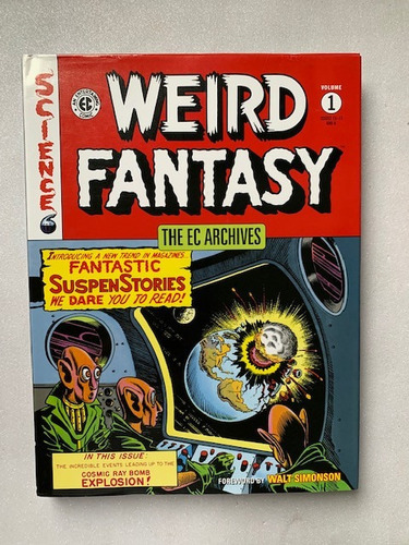 The Ec Archives: Weird Fantasy Volume 1