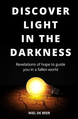Libro Discover Light In The Darkness: Revelations Of Hope...