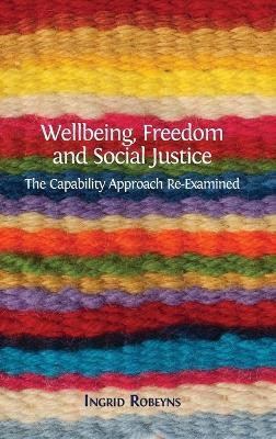 Libro Wellbeing, Freedom And Social Justice : The Capabil...