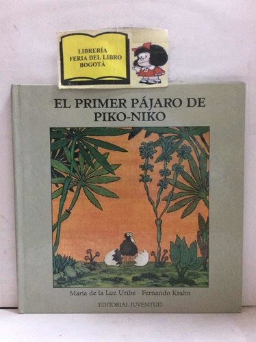 Infantil - El Primer Pájaro De Piko Niko - Juventud - 1987