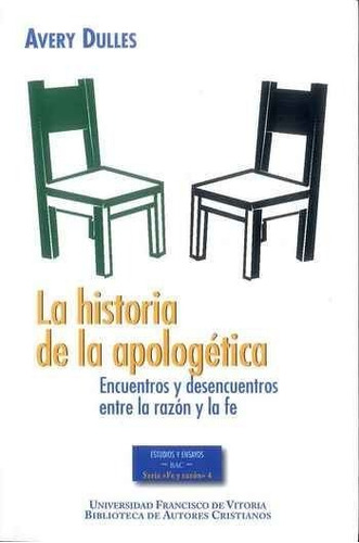 Historia De La Apologãâ©tica, De Dulles, Avery. Editorial Biblioteca Autores Cristianos, Tapa Blanda En Español