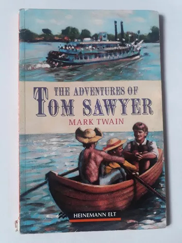 Mark Twain: The Adventures Of Tom Sawyer