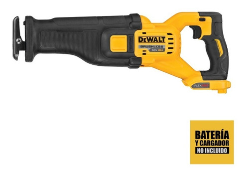 Sierra Sable Reciprocan 60v Flexvolt Baretool Dcs389b Dewalt