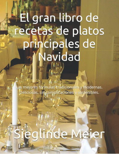 Libro El Gran Libro De Recetas De Platos Principales De Navi