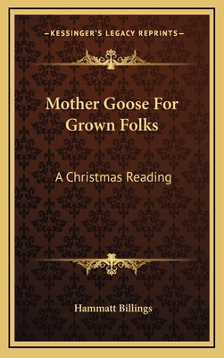 Libro Mother Goose For Grown Folks: A Christmas Reading -...