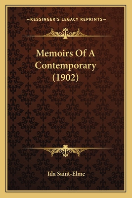 Libro Memoirs Of A Contemporary (1902) - Saint-elme, Ida