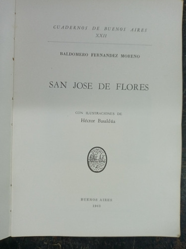 Imagen 2 de 7 de San Jose De Flores * Baldomero Fernandez Moreno * Mcba 1963