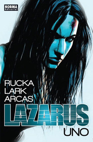 Lazarus 1 Familia - Rucka - Lark - Arcas - Norma