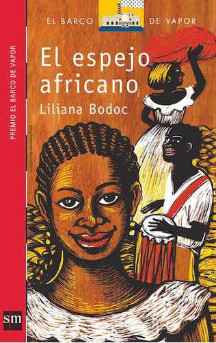 El Espejo Africano (liliana Bodoc) Libro Nuevo