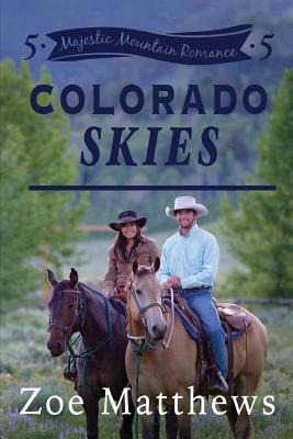 Libro Colorado Skies (majestic Mountain Romance, Book 5) ...