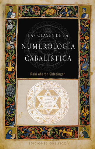 Las Claves De La Numerología Cabalística