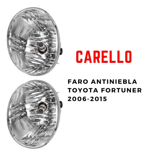 Carellos Faro De Neblina Toyota Fortuner 2010 2011 2012 2014