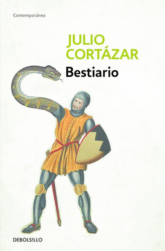 Libro: Bestiario. Cortazar, Julio. Debolsillo
