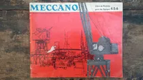 Comprar Manual Meccano Vintage Español Detalles Oportunidad..!!