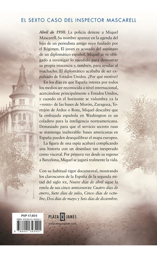 Nueve días de abril ( Inspector Mascarell 6 ), de Sierra I Fabra, Jordi. Éxitos Editorial Plaza & Janes, tapa blanda en español, 2024
