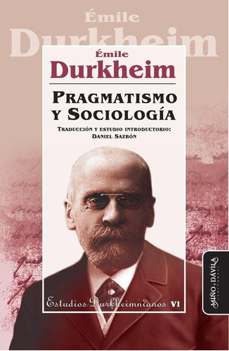Pragmatismo Y Sociología - Émile Durkheim