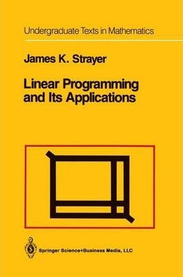 Libro Linear Programming And Its Applications - James K. ...