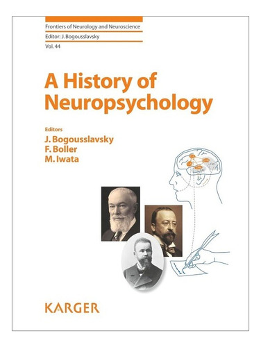 A History Of Neuropsychology