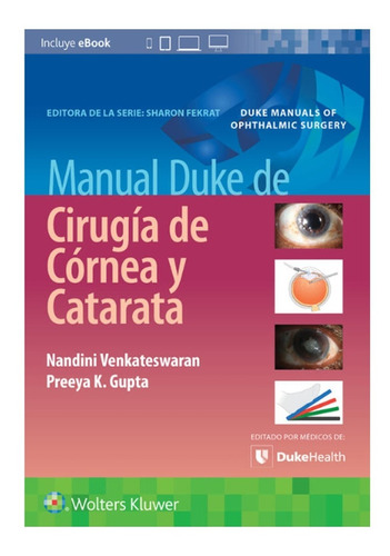 Manual Duke De Cirugía De Córnea Y Catarata / Venkateswaran