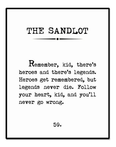 Legends Never Die, Book Page Sign, The Sandlot Quote, Kids .
