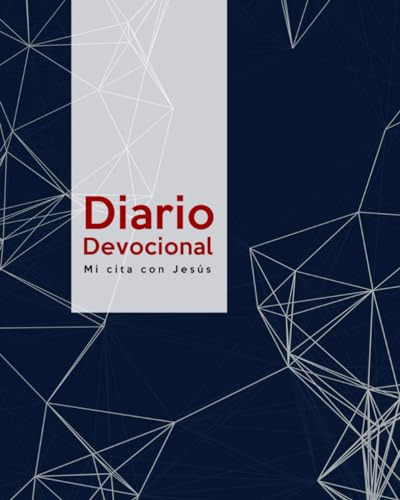 Diario Devocional: Mi Cita Con Jesús: Edición Para Hombres F