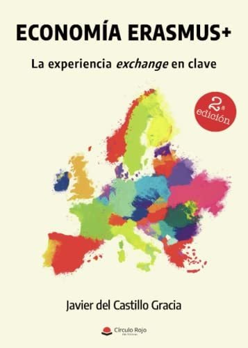 Libro Economía Erasmus+ La Experiencia Exchange En Clave De