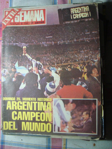 La Semana 87 Junio 78. Argentina Campeón Mundial Futbol 78