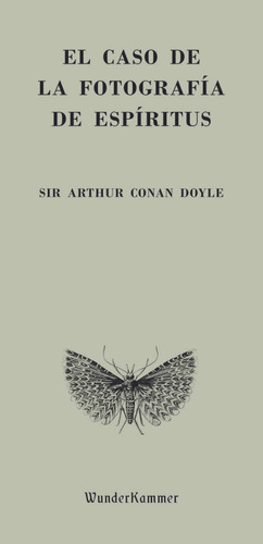 Libro El Caso De La Fotografia De Espiritus - Conan Doyle...