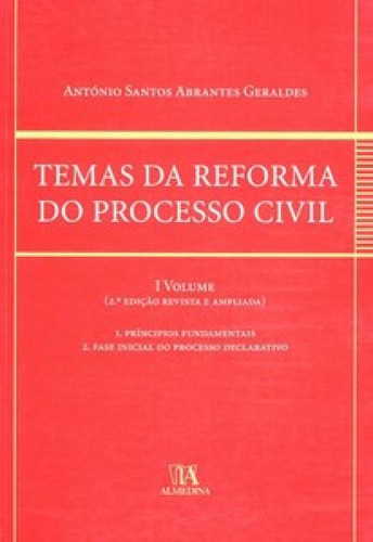 Temas Da Reforma Do Processo Civil